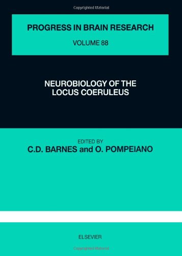 Neurobiology of The Locus Coeruleus 1 Edition (PDF Instant Download)