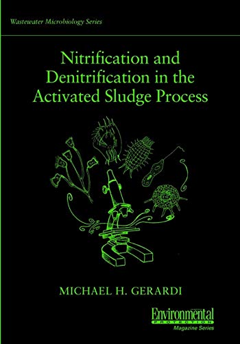 Nitrification and Denitrification in the Activated Sludge Process   3 Edition (PDF Instant Download)
