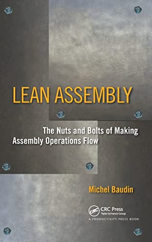Lean Assembly: The Nuts and Bolts of Making Assembly Operations Flow 1 Edition (PDF Instant Download)