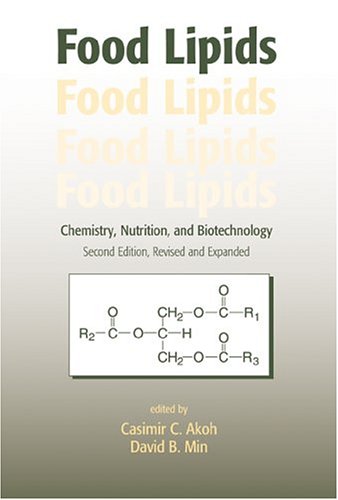 Food Lipids: Chemistry, Nutrition, and Biotechnology   Second Edition Edition (PDF Instant Download)