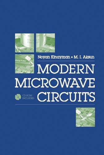 Modern Microwave Circuits (Artech House Microwave Library)  Edition (PDF Instant Download)