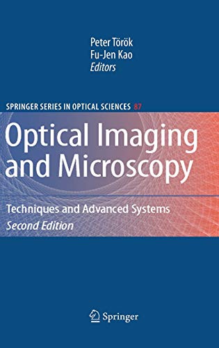 Optical Imaging and Microscopy: Techniques and Advanced Systems 2nd Edition (PDF Instant Download)