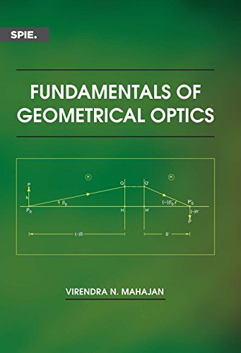 Fundamentals of geometrical optics  Edition (PDF Instant Download)