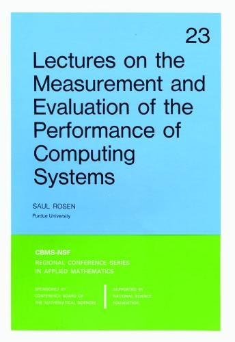 Lectures on the Measurement and Evaluation of the Performance of Computing Systems  Edition (PDF Instant Download)