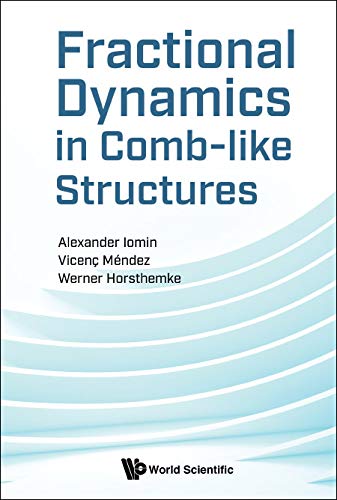 Fractional Dynamics in Comb-like Structures  Edition (PDF Instant Download)