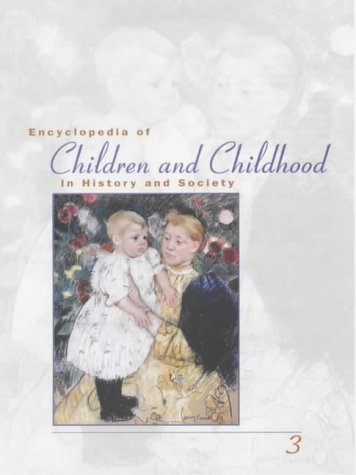 Encyclopedia of Children and Childhood: In History and Society A-Z 3 VOL Set  Edition (PDF Instant Download)