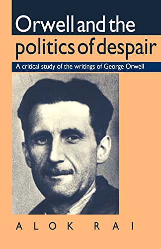 Orwell and the Politics of despair  Edition (PDF Instant Download)