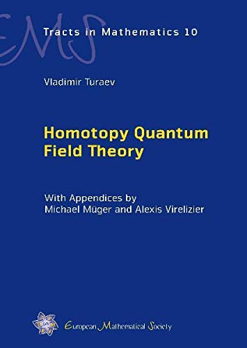 Homotopy quantum field theory  Edition (PDF Instant Download)