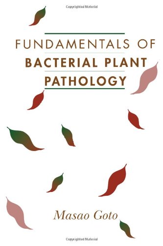 Fundamentals of Bacterial Plant Pathology  Edition (PDF Instant Download)