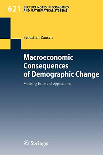 Macroeconomic Consequences of Demographic Change: Modeling Issues and Applications 1 Edition (PDF Instant Download)
