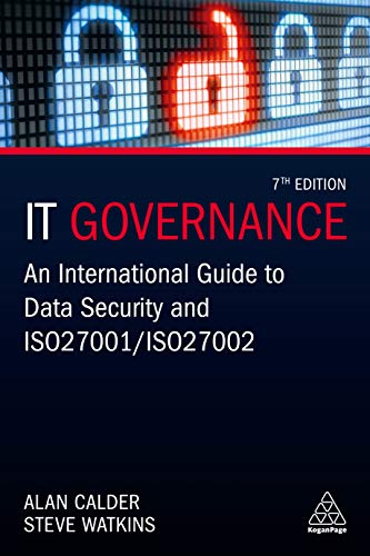 IT governance : an international guide to data security and ISO 27001/ISO 27002 7 Edition (PDF Instant Download)