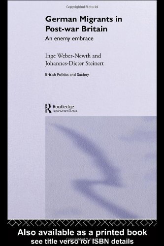 Germans in Post War Britain: An Enemy Embrace (British Politics and Society) 1 Edition (PDF Instant Download)