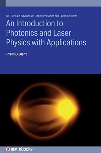 Introduction to Photonics and Laser Physics with Applications  Edition (PDF Instant Download)
