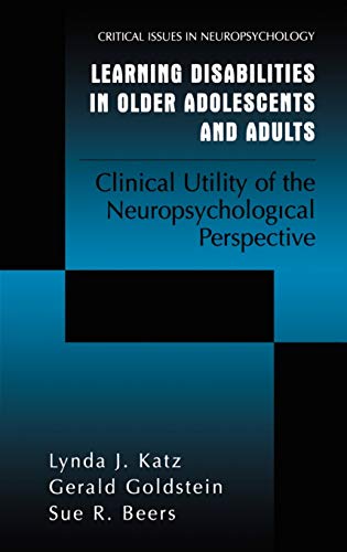 Learning Disabilities in Older Adolescents and Adults: Clinical Utility of the Neuropsychological Perspective   1 Edition (PDF Instant Download)