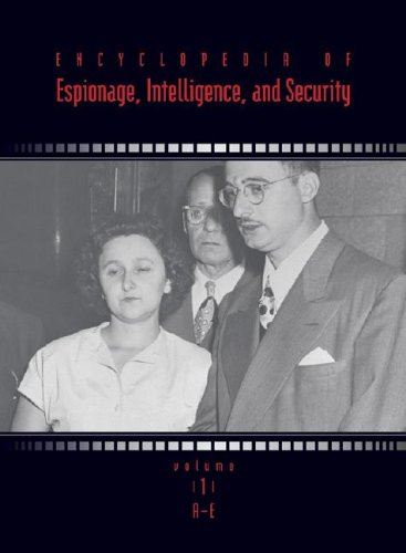 Encyclopedia of Espionage, Intelligence and Security, Volume 3 (R - Z, Index) 1 Edition (PDF Instant Download)
