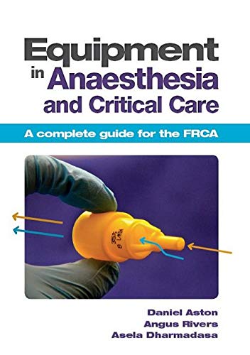 Equipment in Anaesthesia and Critical Care 1 Edition (PDF Instant Download)