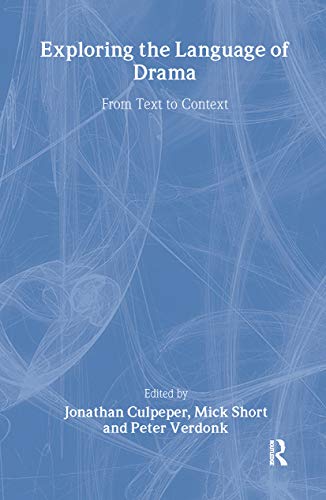 Exploring the Language of Drama: From Text to Context (Interface) 1 Edition (PDF Instant Download)
