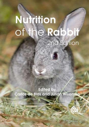 Nutrition of the Rabbit, Second Edition Second Edition (PDF Instant Download)
