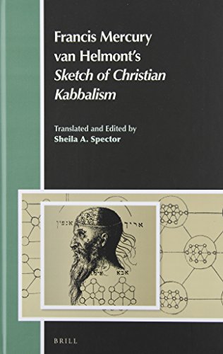 Francis Mercury Van Helmont's Sketch of Christian Kabbalism  Edition (PDF Instant Download)