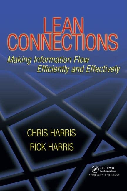Lean Connections: Making Information Flow Efficiently and Effectively 1 Edition (PDF Instant Download)
