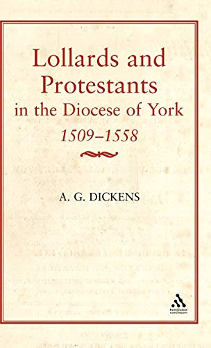 Lollards and Protestants in the Diocese of York (East Anglian Archaeology) 2nd Edition (PDF Instant Download)