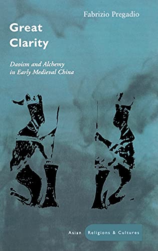 Great Clarity: Daoism and Alchemy in Early Medieval China (Asian Religions and Cultures) 1 Edition (PDF Instant Download)