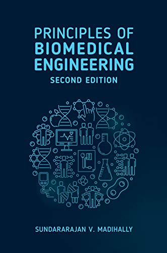 Principles of Biomedical Engineering Second Edition (PDF Instant Download)