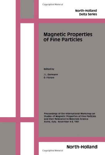 Magnetic Properties of Fine Particles  Edition (PDF Instant Download)
