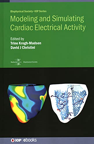 Modeling and Simulating Cardiac Electrical Activity  Edition (PDF Instant Download)