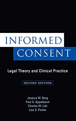 Informed Consent: Legal Theory and Clinical Practice, Second Edition 2 Edition (PDF Instant Download)