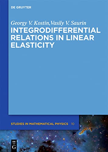 Integrodifferential Relations in Linear Elasticity  Edition (PDF Instant Download)