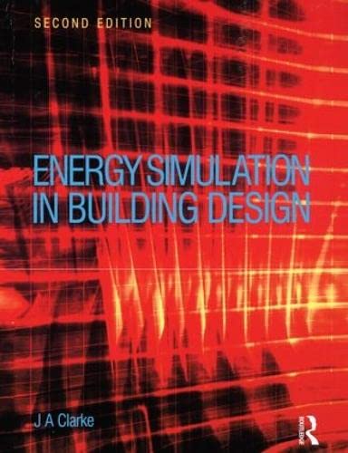 Energy Simulation in Building Design, Second Edition 2 Edition (PDF Instant Download)