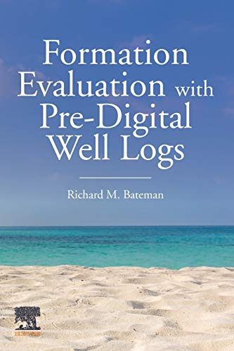 Formation Evaluation With Pre-digital Well Logs 1 Edition (PDF Instant Download)