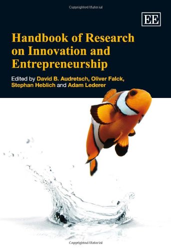 Handbook of Research on Innovation and Entrepreneurship (Elgar Original Reference)    Edition (PDF Instant Download)
