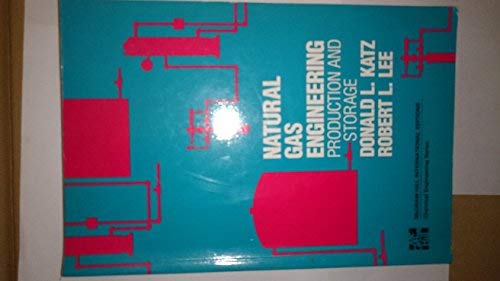 Natural Gas Engineering: Production and Storage (Mcgraw Hill Chemical Engineering Series)  Edition (PDF Instant Download)