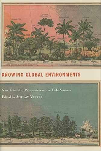 Knowing Global Environments: New Historical Perspectives on the Field Sciences  Edition (PDF Instant Download)