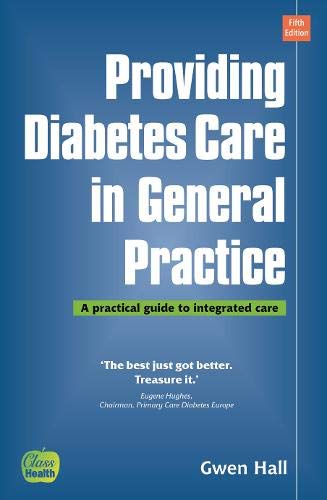 Providing Diabetes Care in General Practice: A Practical Guide to Integrated Care 5th Edition (PDF Instant Download)