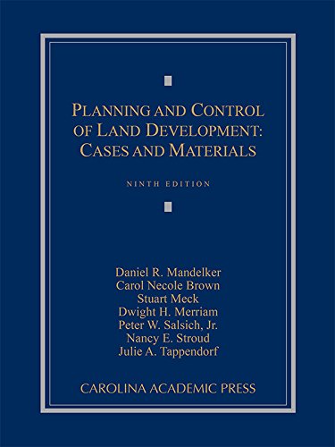 Planning and Control of Land Development: Cases and Materials Hardcover Edition (PDF Instant Download)