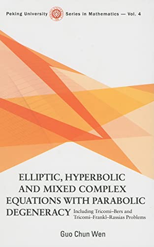 Elliptic, hyperbolic and mixed complex equations with parabolic degeneracy  Edition (PDF Instant Download)