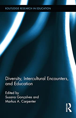 Diversity, Intercultural Encounters, and Education 0 Edition (PDF Instant Download)