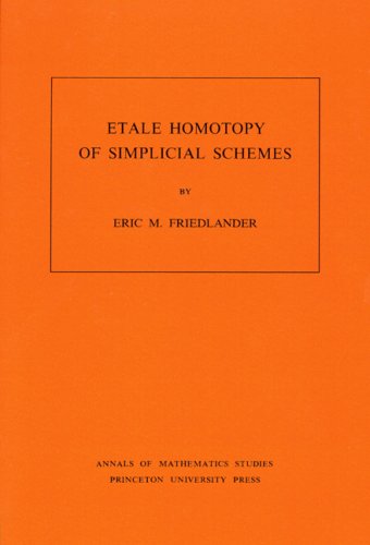 Etale Homotopy of Simplicial Schemes 1 Edition (PDF Instant Download)