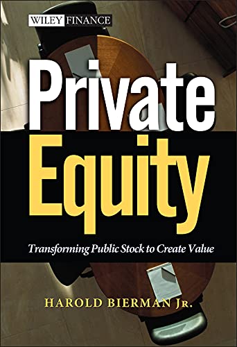 Private Equity: Transforming Public Stock to Create Value 1 Edition (PDF Instant Download)