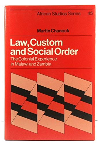 Law, Custom and Social Order: The Colonial Experience in Malawi and Zambia (African Studies)  Edition (PDF Instant Download)