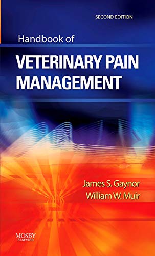 Handbook of Veterinary Pain Management Second Edition 2 Edition (PDF Instant Download)