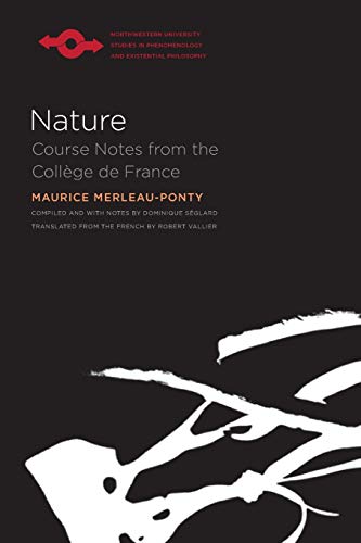 Nature: Course Notes from the Collège de France Paperback Edition (PDF Instant Download)