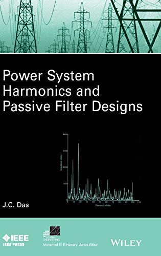 Power System Harmonics and Passive Filter Designs 1 Edition (PDF Instant Download)