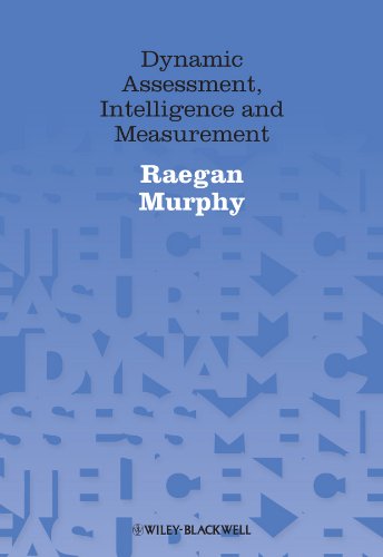 Dynamic Assessment, Intelligence and Measurement 1 Edition (PDF Instant Download)