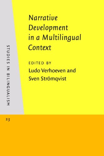 Narrative Development in a Multilingual Context (Studies in Bilingualism)  Edition (PDF Instant Download)