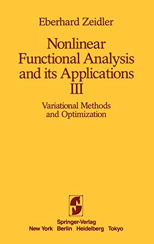 Nonlinear Functional Analysis and Its Applications III: Variational Methods and Optimization 1 Edition (PDF Instant Download)