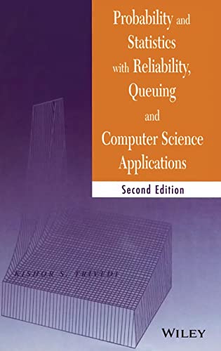 Probability and Statistics with Reliability, Queueing, and Computer Science Applications 2 Edition (PDF Instant Download)